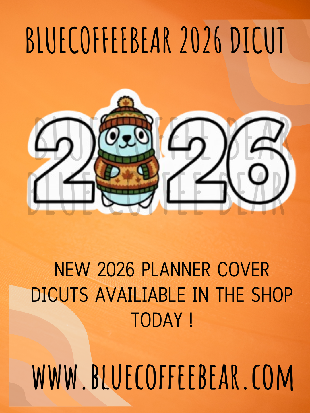 BlueCoffeeBear 2026 Planner Dicut